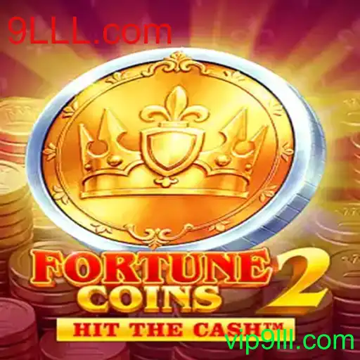 FortuneCoins2: Descubra a Aventura e as Regras do Novo Jogo no 9LLL.com